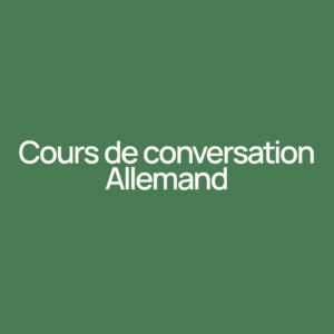Cours de conversation allemand