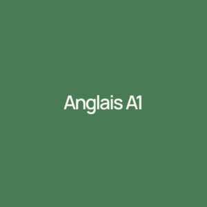 Anglais A1