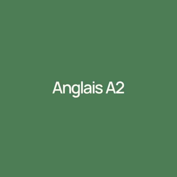 Anglais A2