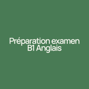 Préparation Examen B1 Anglais