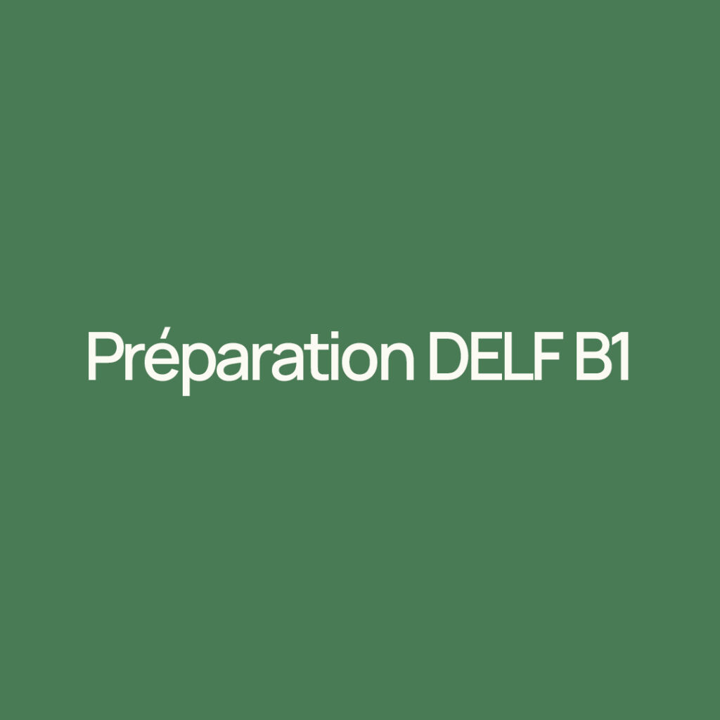 Préparation DELF B1